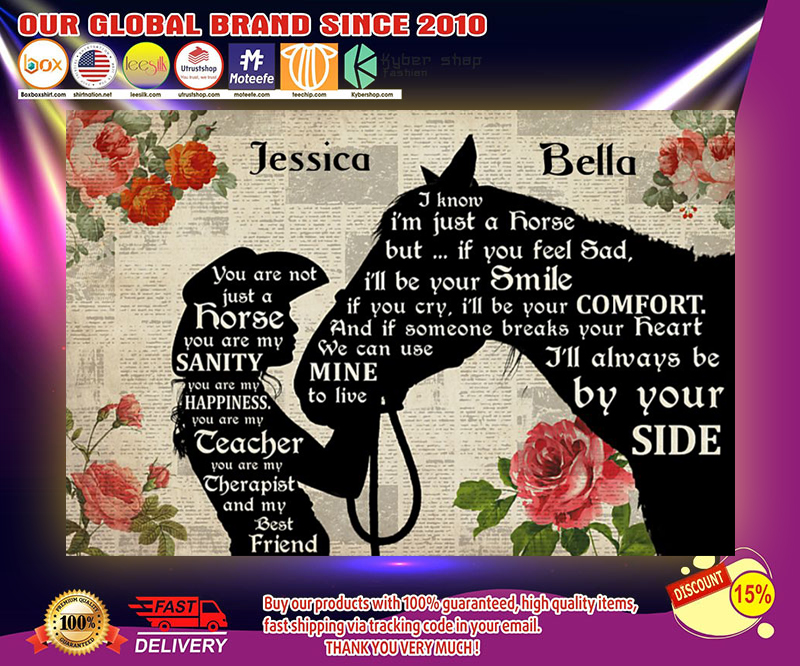 You are not just a horse you are my sanity poster 4 You are not just a horse you are my sanity poster