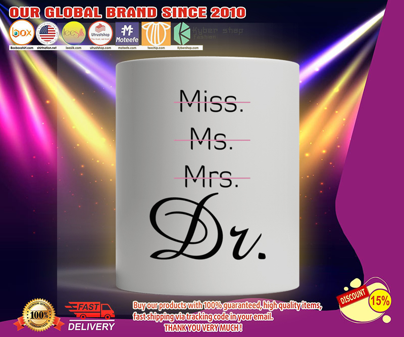 Miss Ms Mrs Dr mug 2 Miss Ms Mrs Dr mug