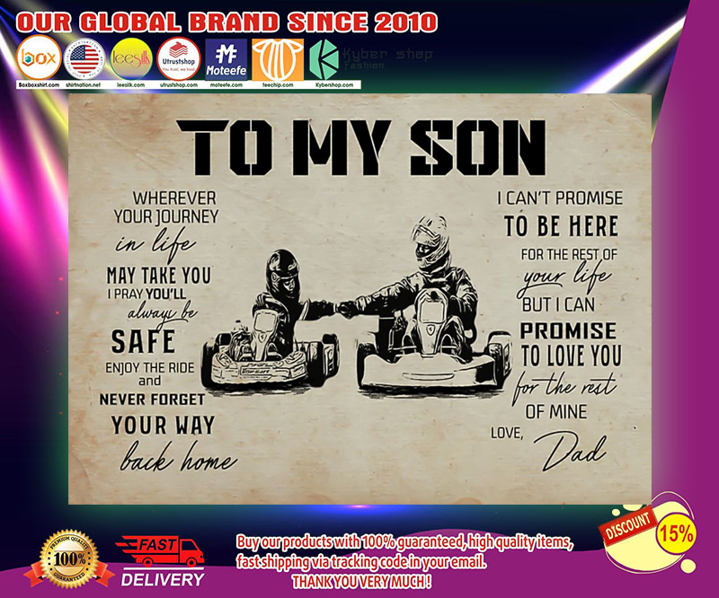 Kart racing dad to my son poster 3 Kart racing dad to my son poster