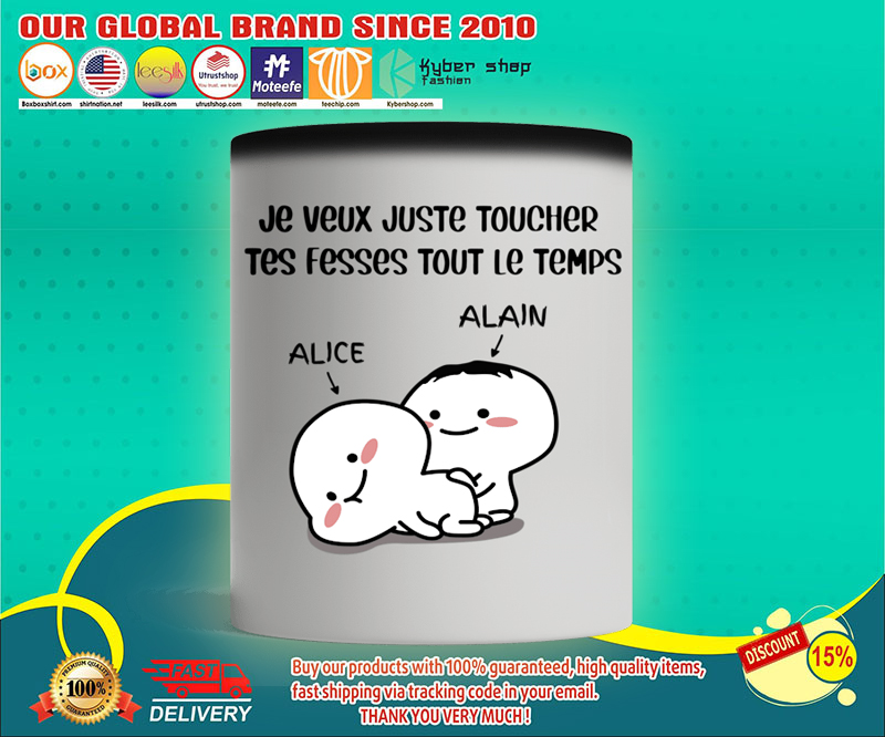 Personnaliser Je veux juste toucher tes fesses tout le temps tasse mug 2 Personnaliser Je veux juste toucher tes fesses tout le temps tasse mug
