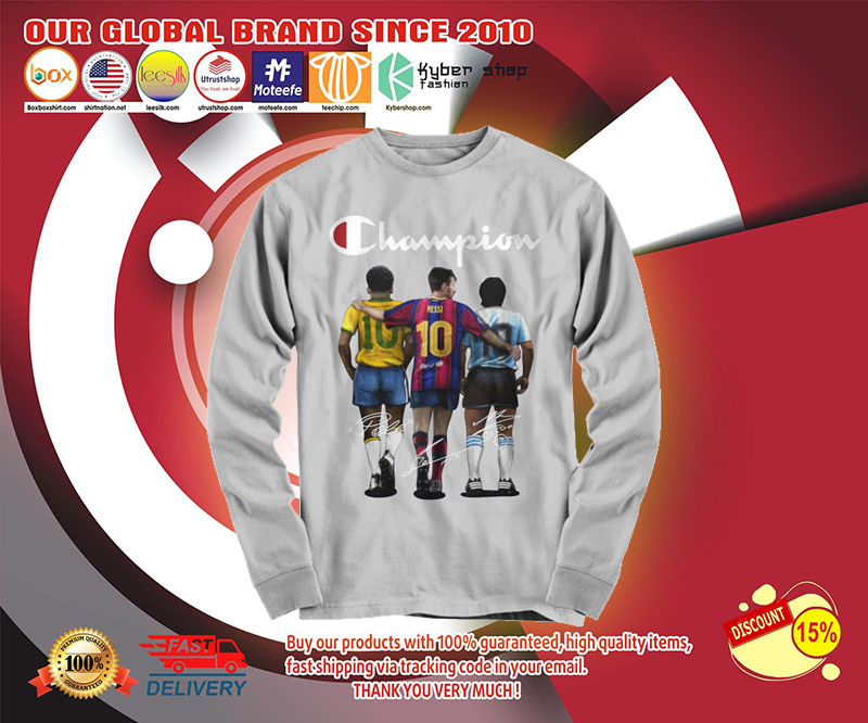 Messi Pele Maradona 10 Champion shirt 2 Messi Pele Maradona Champion shirt