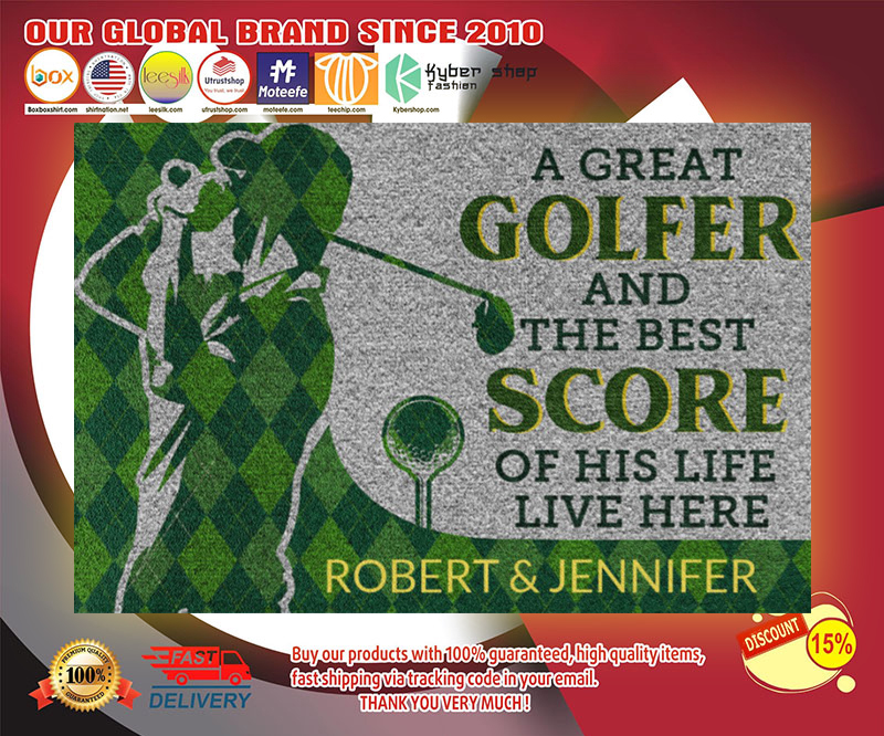 A great golfer and the best score of his life live here doormat 4 A great golfer and the best score of his life live here doormat
