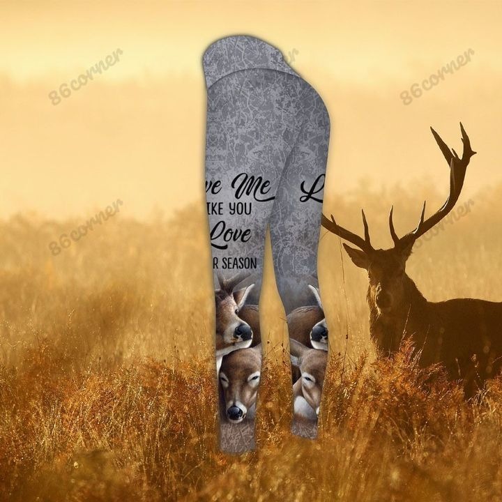 Love me like you love deer season hoodie and legging 3 Love me like you love deer season hoodie and legging