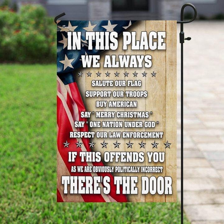In this place we always flag