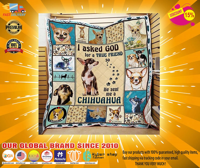 I asked god for a true friend he sent me a chihuahua bedding set 3 I asked god for a true friend he sent me a chihuahua bedding