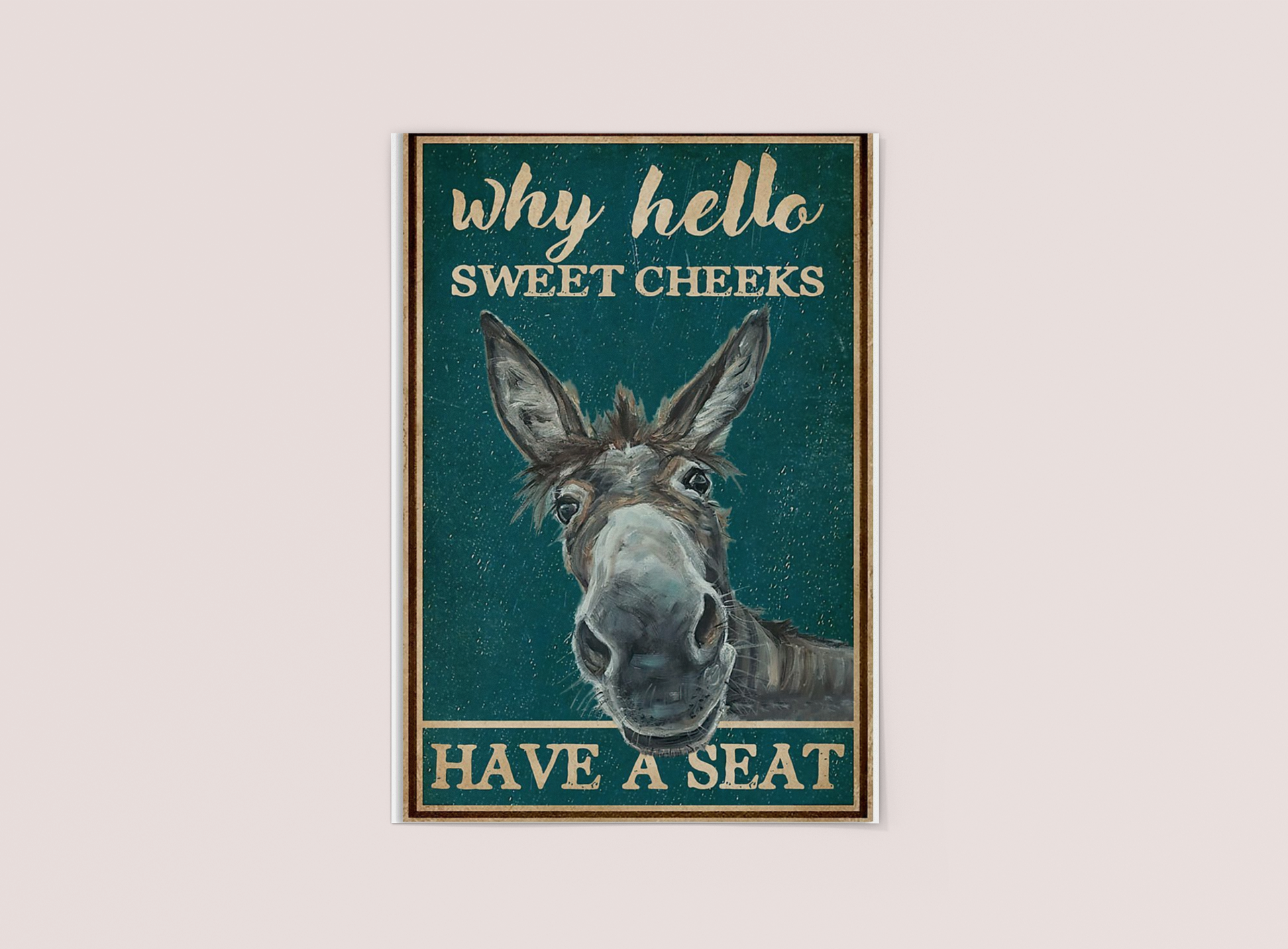 Donkey Retro teal why hello sweet cheeks poster 2 Donkey Retro teal why hello sweet cheeks poster