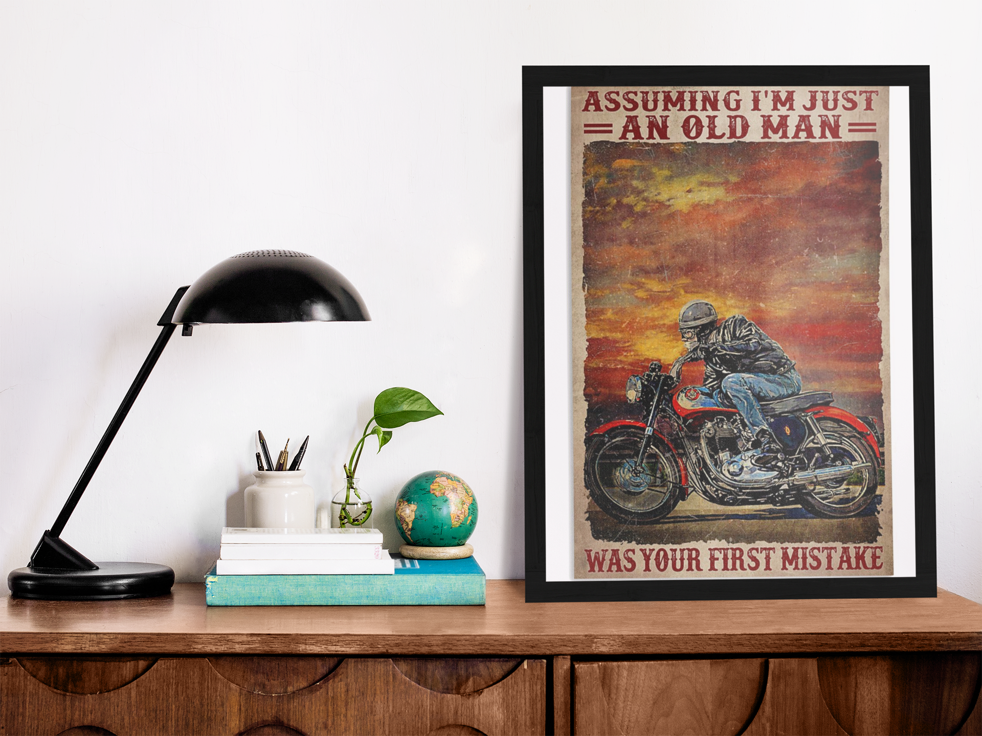 Assuming i'm just an old man was your first mistake poster 2 Assuming im just an old man was your first mistake poster