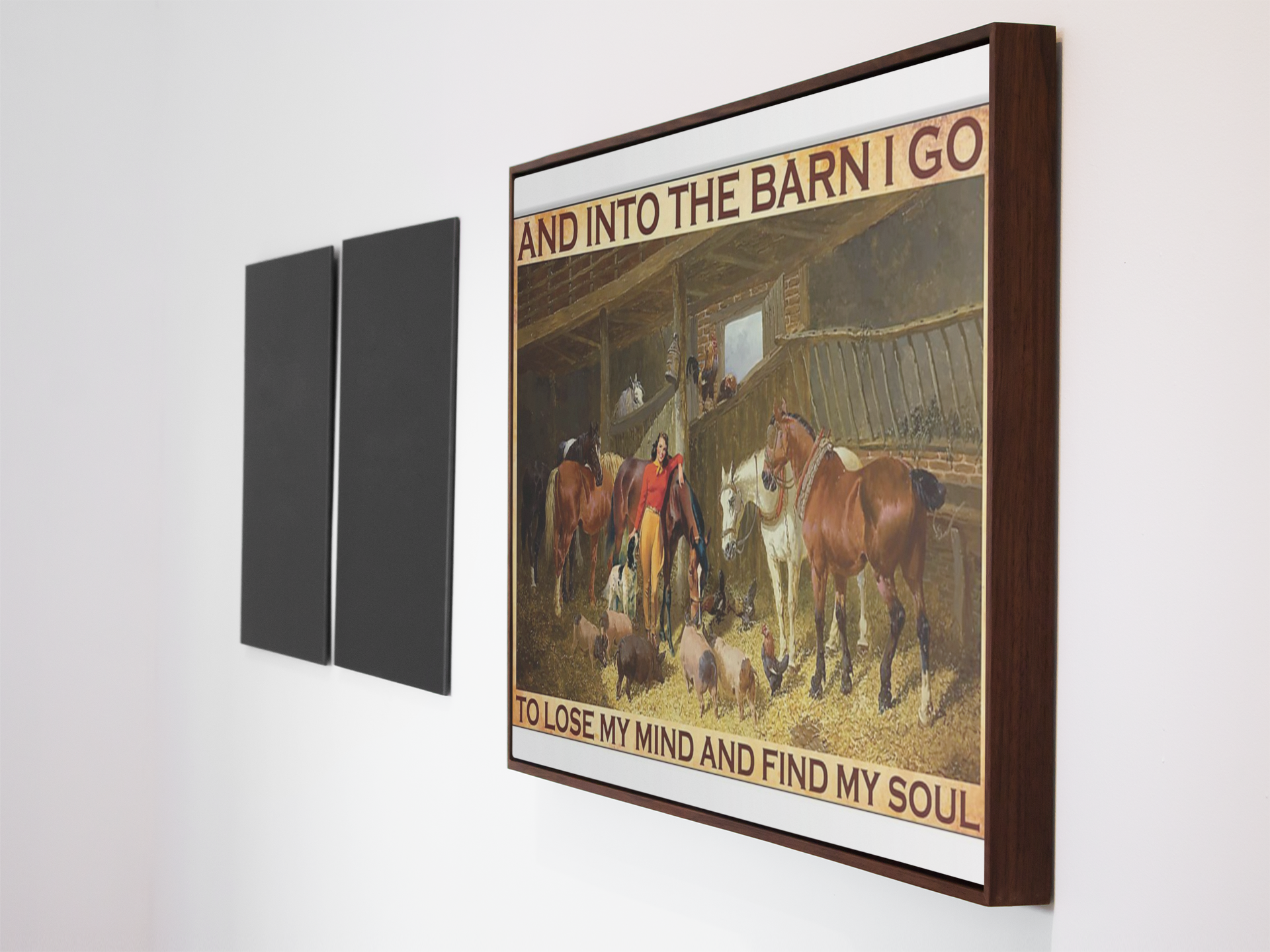 Cowgirl and into the barn I go to lose my mind and find my soul poster 3 Cowgirl and into the barn I go to lose my mind and find my soul poster