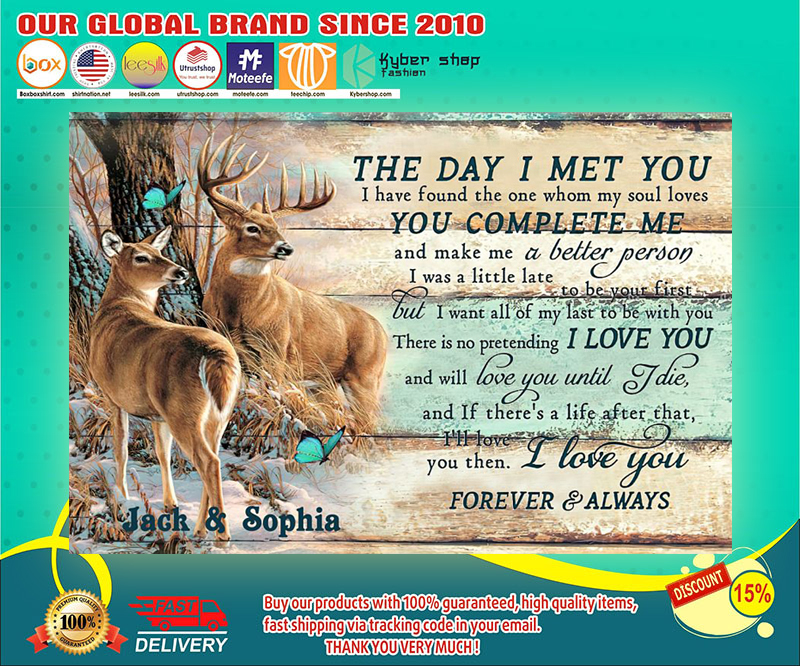 Hunting buck and doe the day I met you poster 2 Hunting buck and doe the day I met you poster