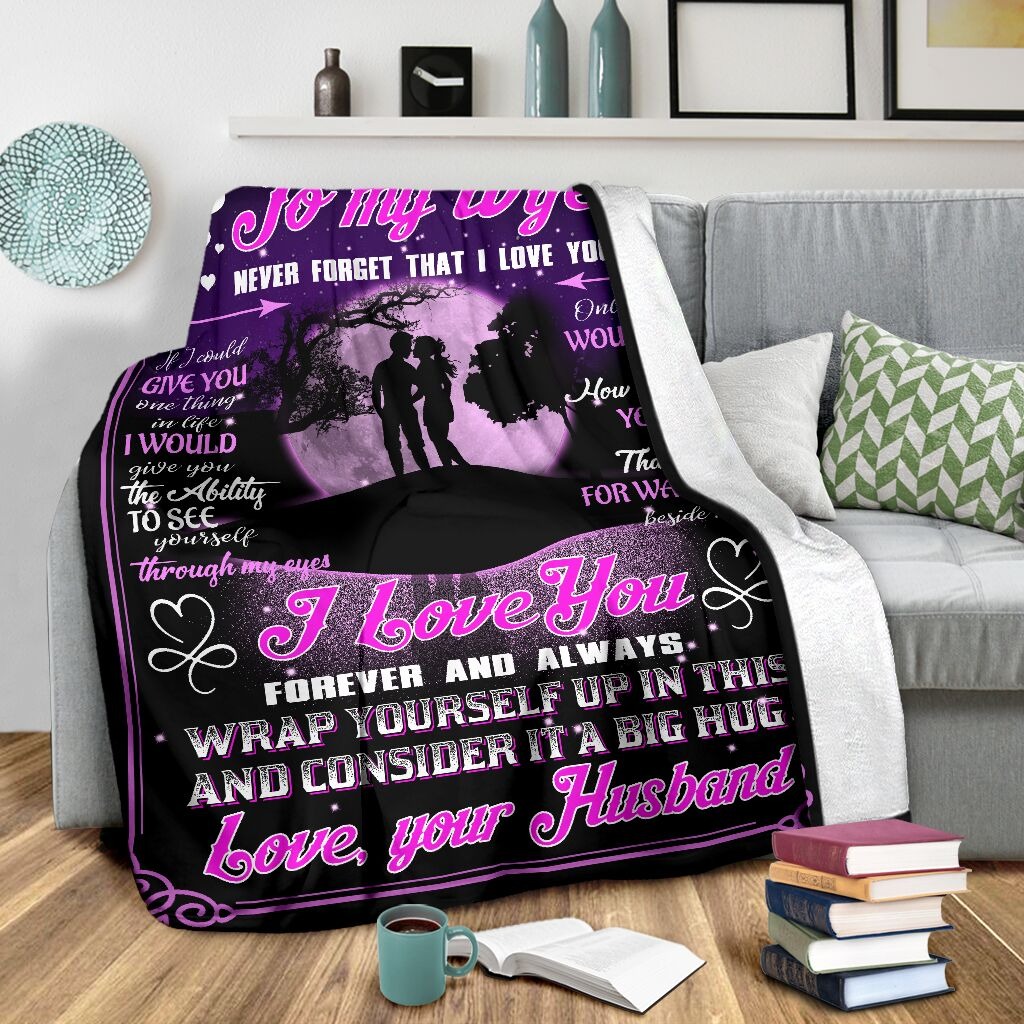 To my wife I love you bedding set