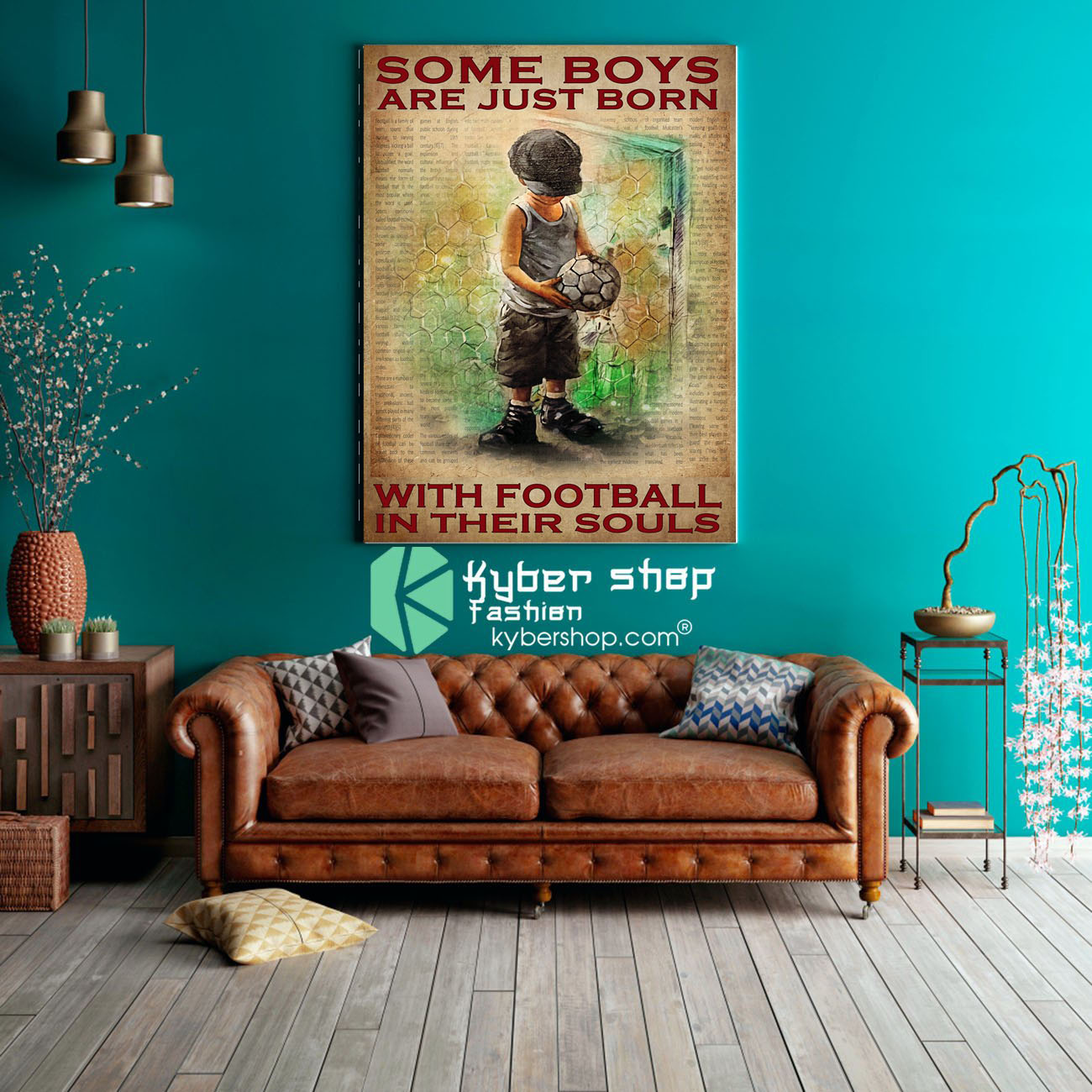 Some boys are just born with football in their souls poster 4 Some boys are just born with football in their souls poster 2 1