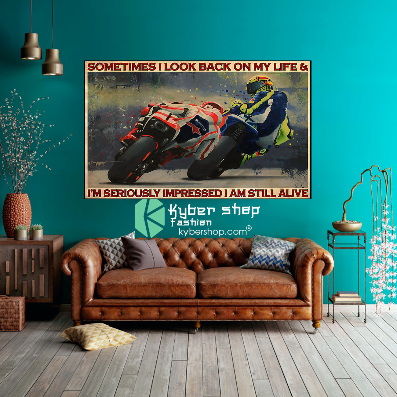 Motorcycle Racing sometimes I look back on my life and I'm seriously impressed I am still alive poster 2 Motorcycle Racing sometimes I look back on my life and Im seriously impressed I am still alive poster8