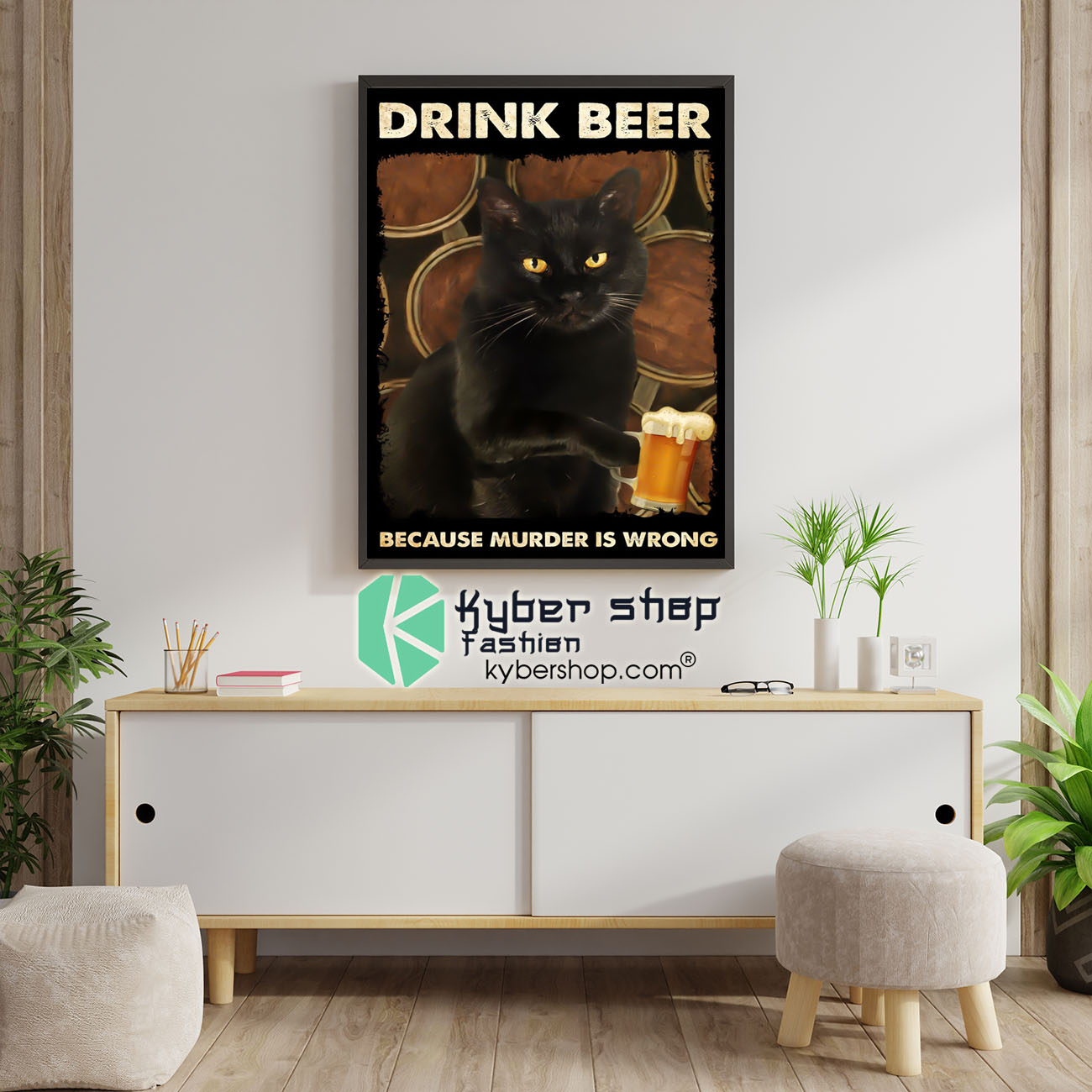 Black cat drink beer because murder is wrong poster 5