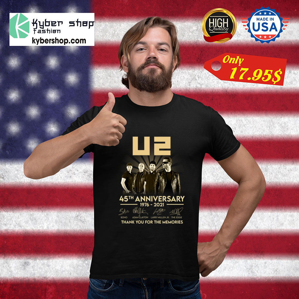 U2 45th anniversary 1976 2021 thank you for the memories Shirt 3 U2 45th anniversary 1976 2021 thank you for the memories Shirt1