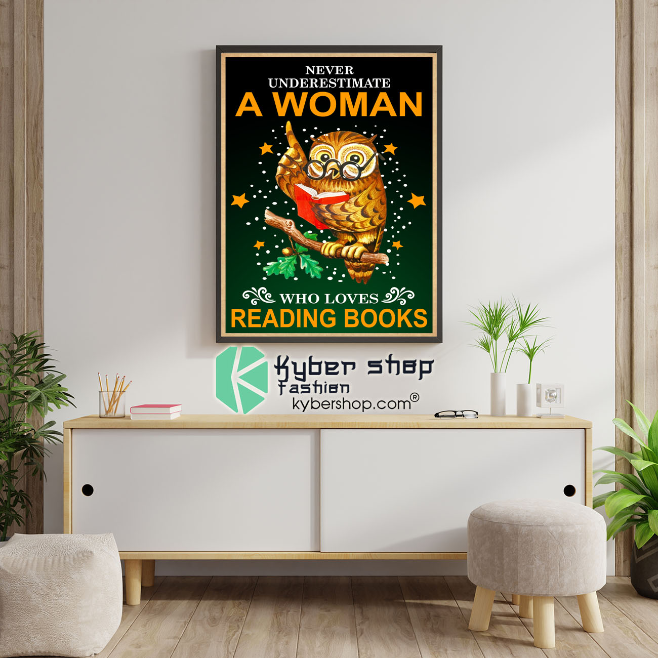 Owl Never underestmate a woman who loves reading books poster 4 Owl Never underestmate a woman who loves reading books poster 1