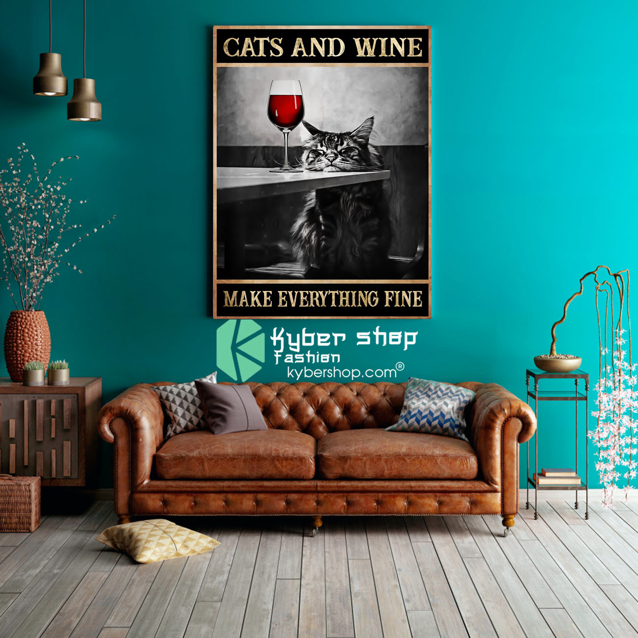 Cats and wine make everything fine poster 2 Cats and wine make everything fine poster 3