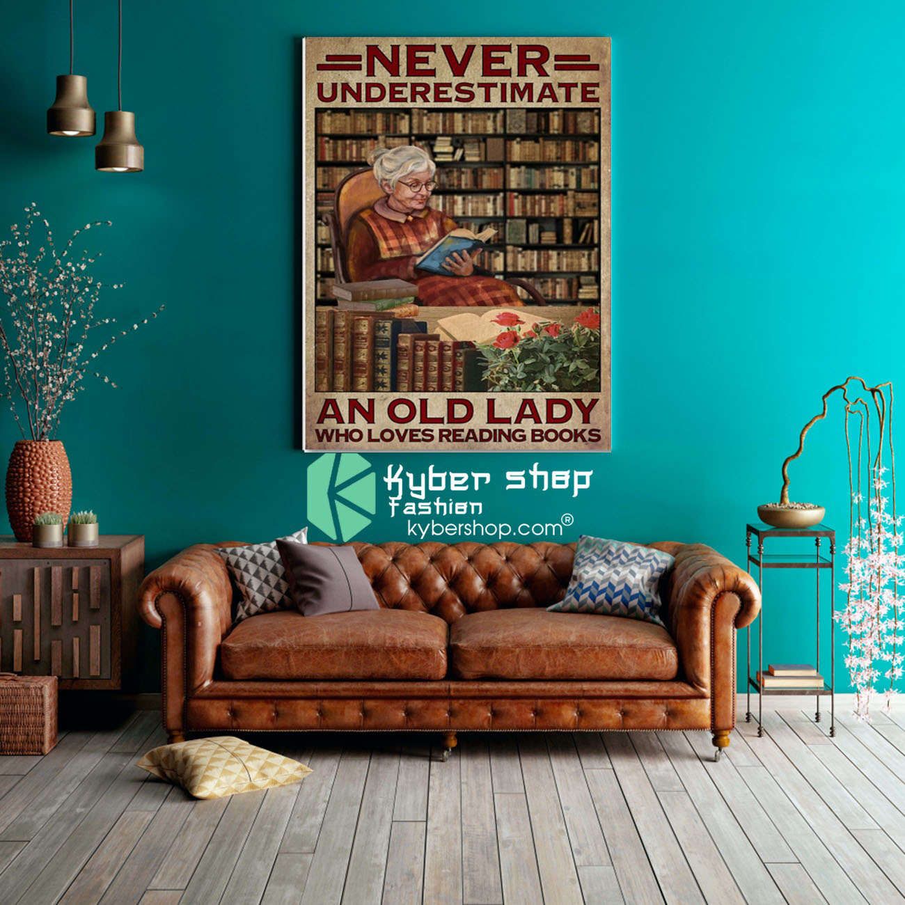 Never underestimate an old lady who loves reading books poster 3 Never underestimate an old lady who loves reading books poster8