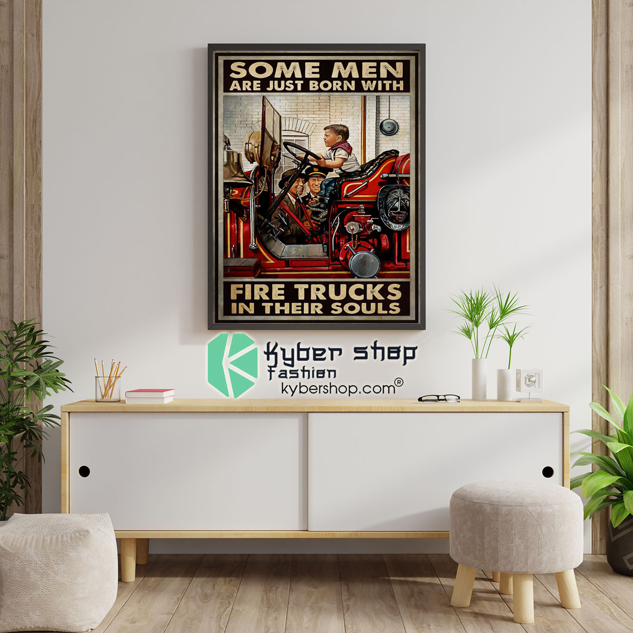 Some men are just born with fire trucks in their souls poster 5