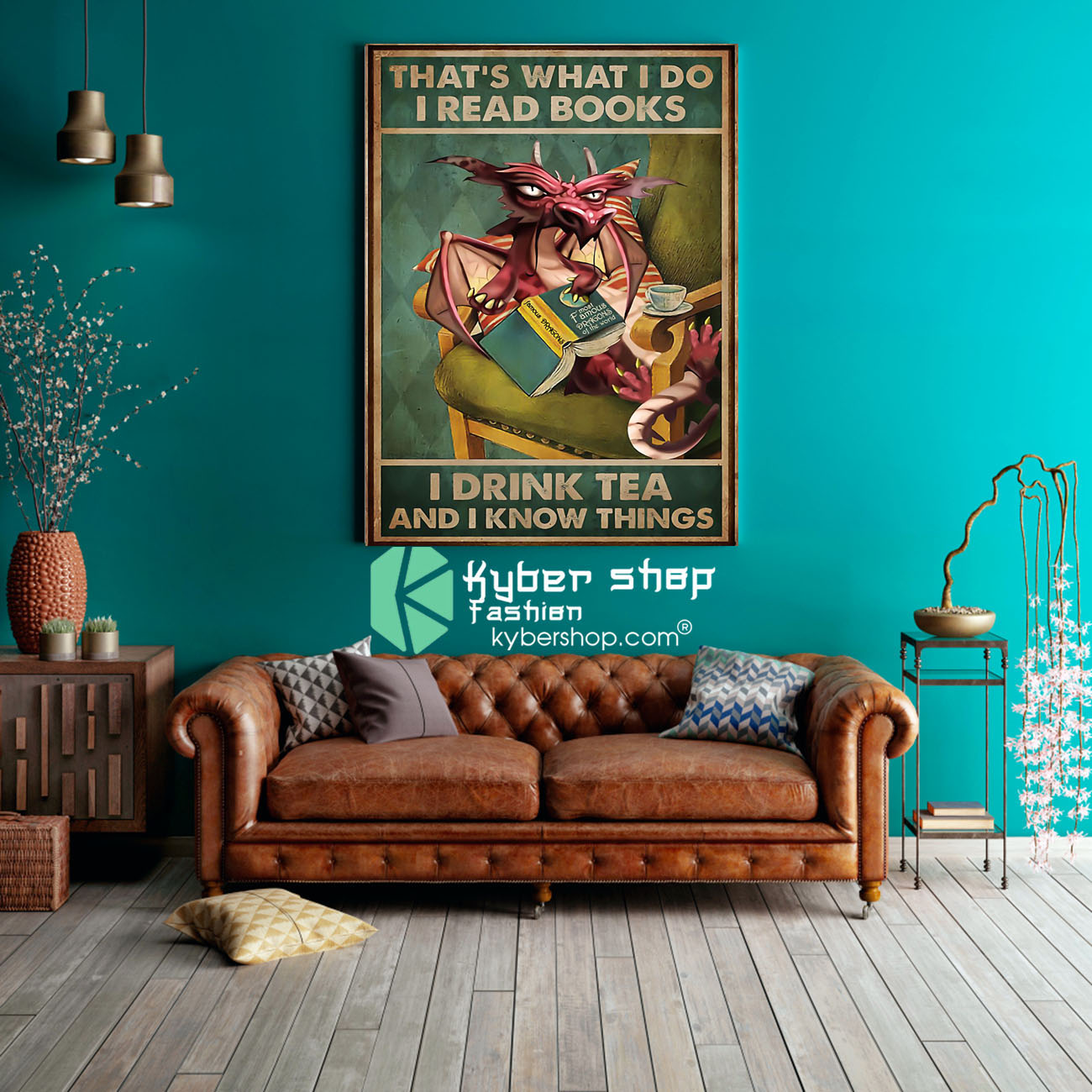 Dragon That's what I do I read books I drink tea and i know things poster 2 Dragon Thats what I do I read books I drink tea and i know things poster 3