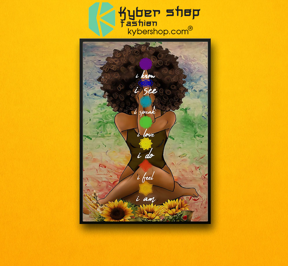 Yoga African American I know I see I speak I love I do poster 3 Yoga African American I know I see I speak I love I do poster7
