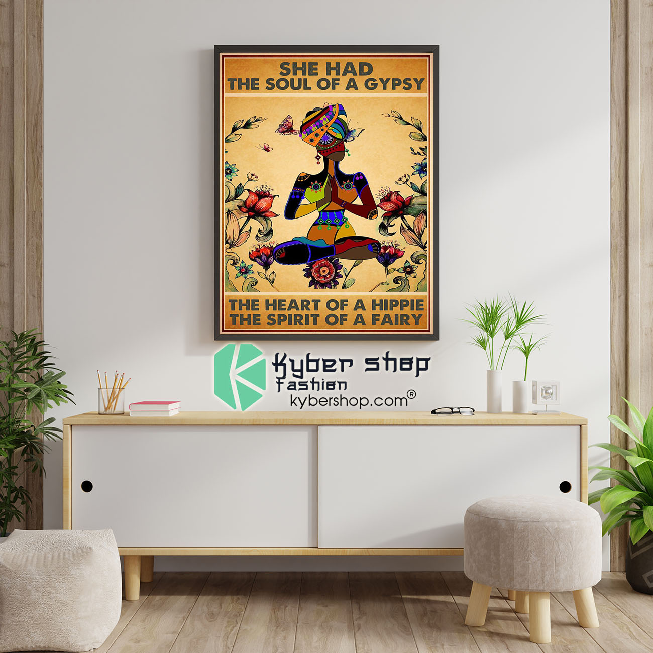 She has the soul of a gypsy the heart of a hippie and the spirit of a fairy poster 4 She has the soul of a gypsy the heart of a hippie and the spirit of a fairy poster 1