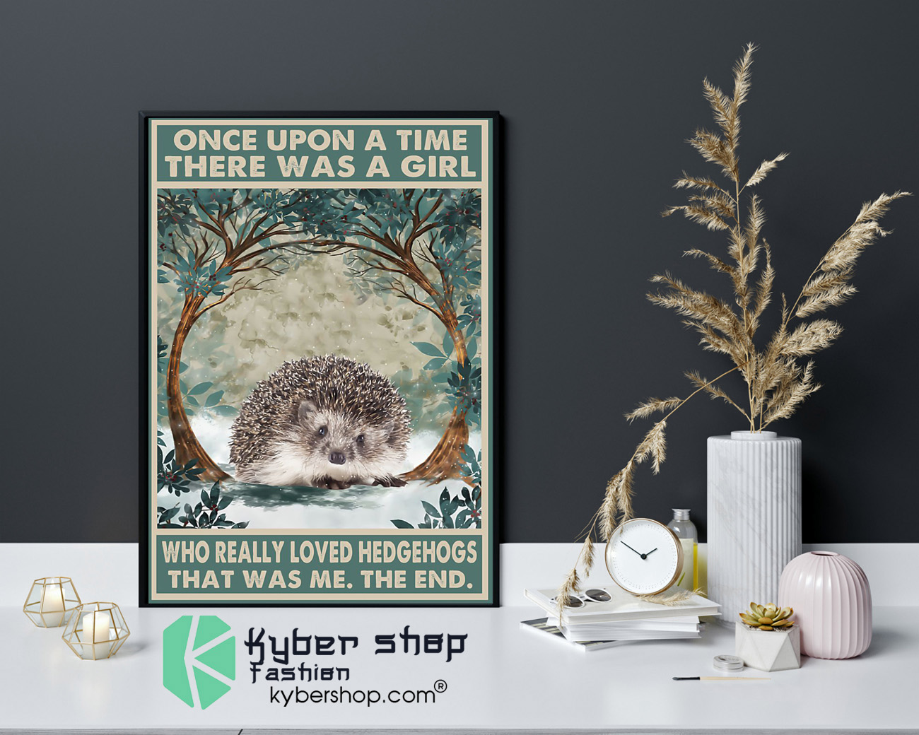 Once upon a time there was a girl who really loved hedgehogs poster 2 Once upon a time there was a girl who really loved hedgehogs poster 4