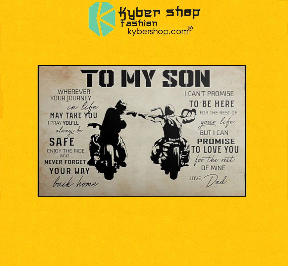 To My Son Biker Poster 3 To My Son Biker Poster7