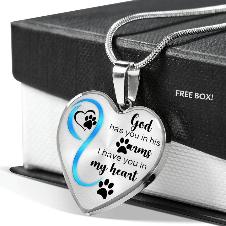 God has you in his arms I have you in my heart necklace