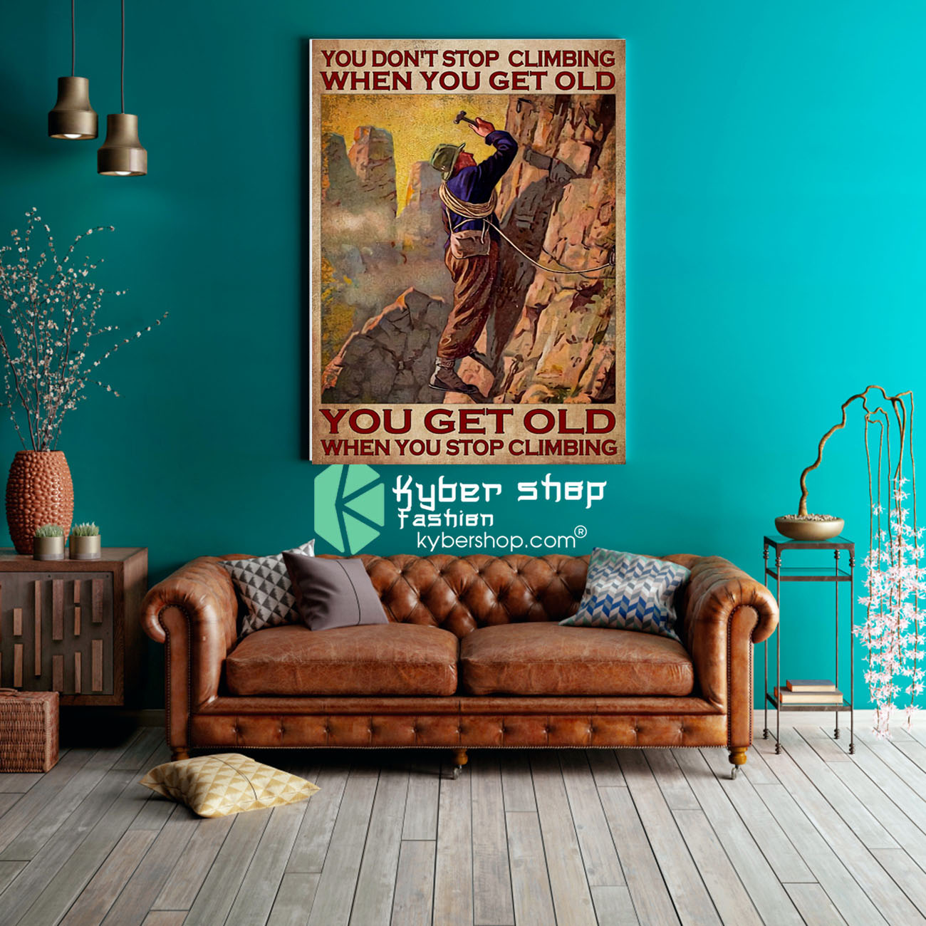 You dont stop climbing when you get old poster 2