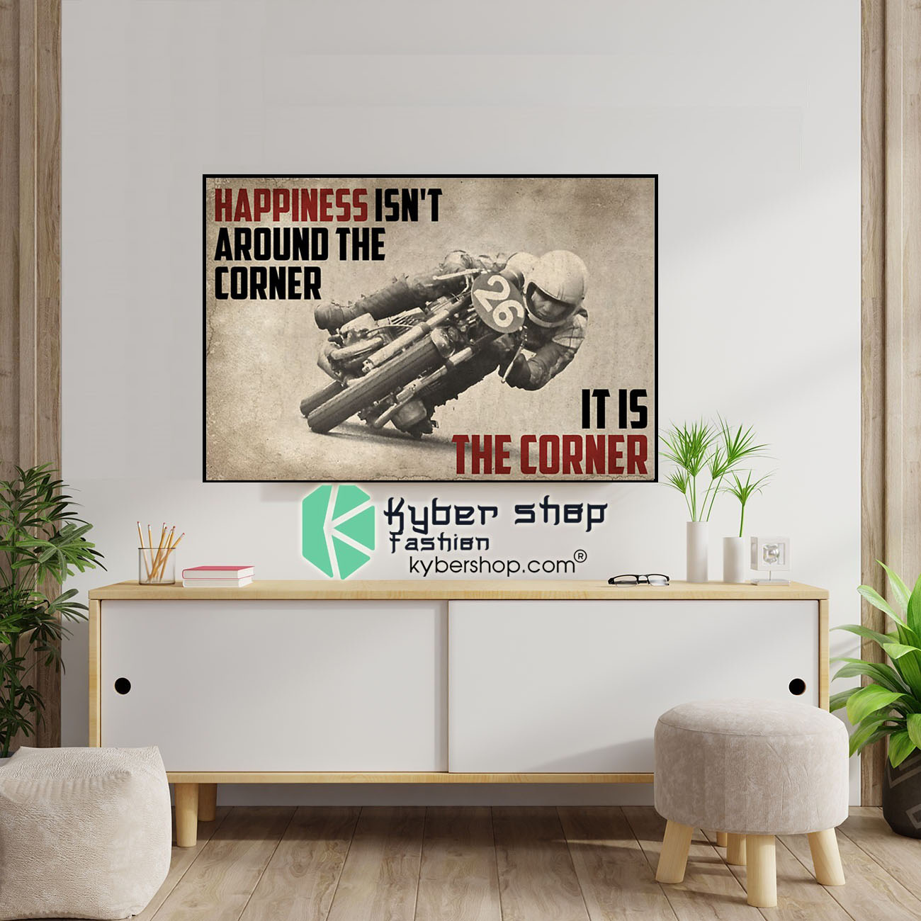 Motorcycles Happiness isn't around the corner It is the corner poster 4 Motorcycles Happiness isnt around the corner It is the corner poster6