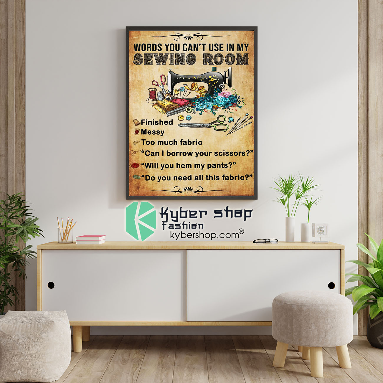 Words you can't use in my sewing room poster 4 Words you cant use in my sewing room poster 1