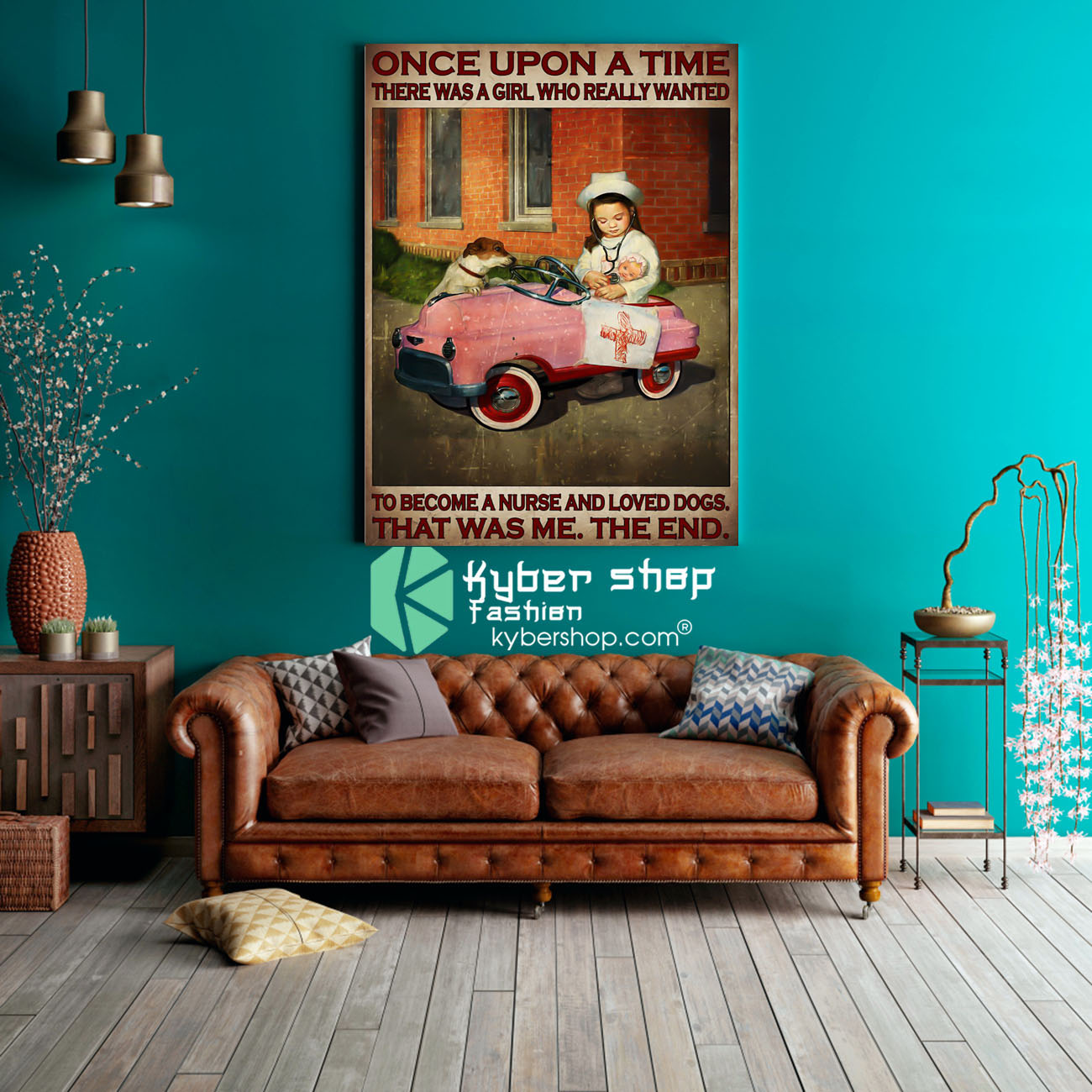 Once upon a time there was a girl who really wanted to become a nurse and loved dogs poster 2 Once upon a time there was a girl who really wanted to become a nurse and loved dogs poster 3