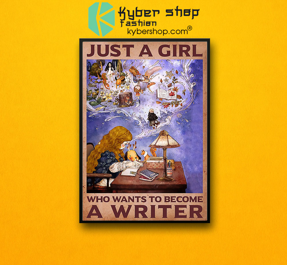 Just a girl who wants to become a writer poster 3 Just a girl who wants to become a writer poster7