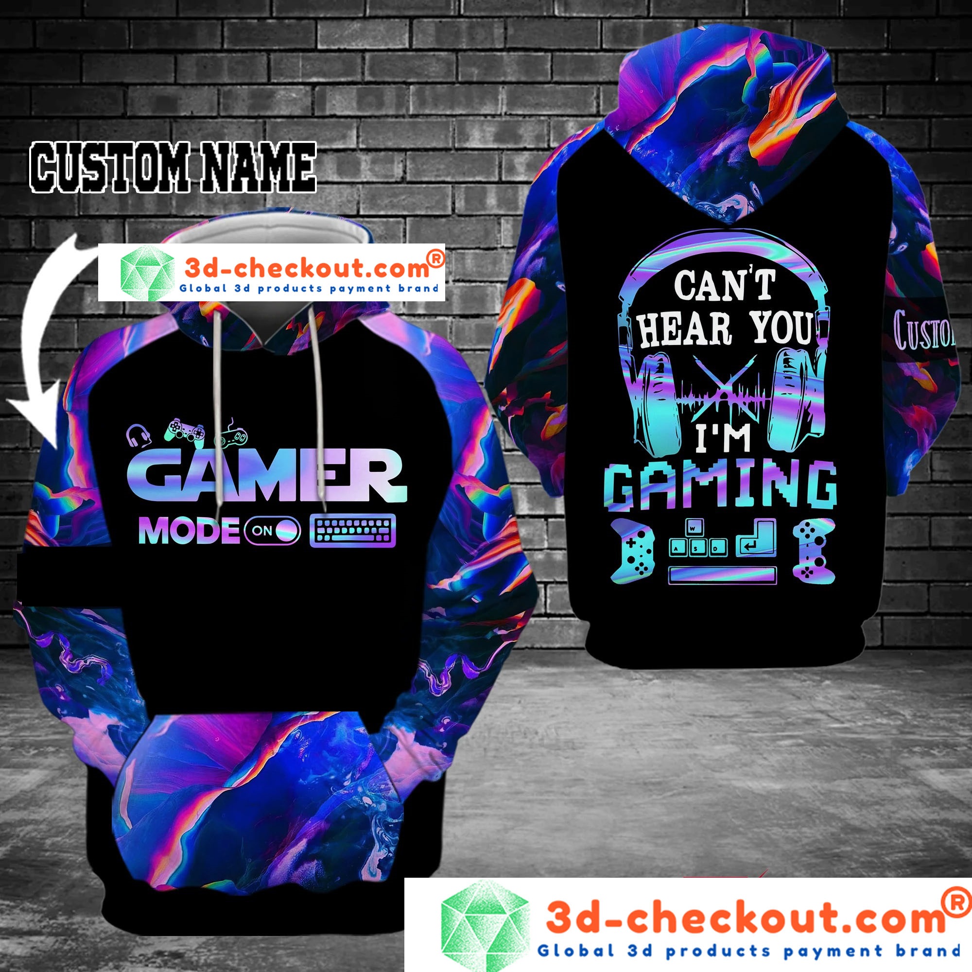 Gamer mode on cant hear you Im gaming custom name 3D hoodie D