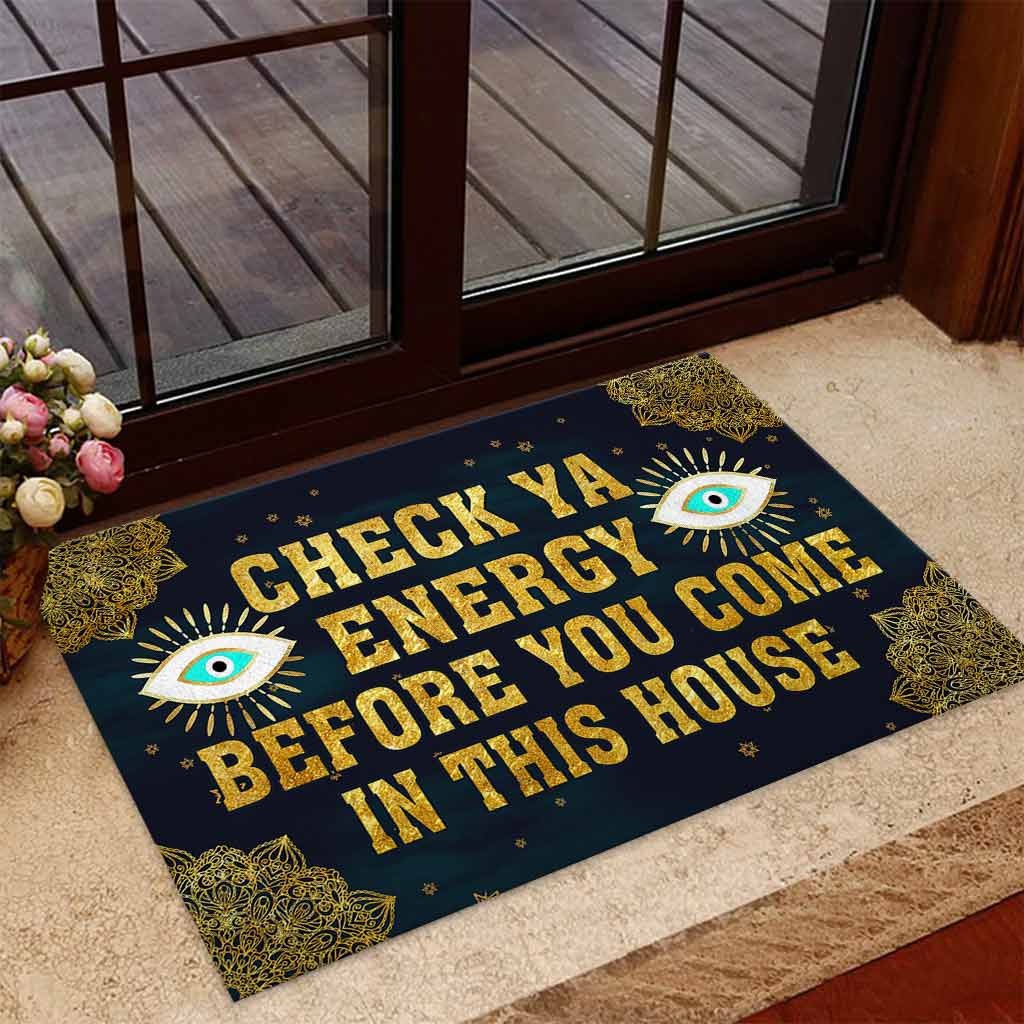 Evil eyes Check ya energy before you come in this house doormat 1
