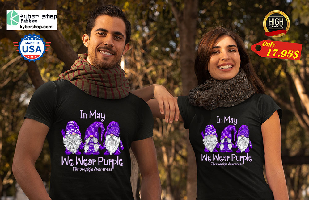 Gnomes In may we wear purple for fibromyalgia awareness shirt 3 Gnomes In may we wear purple for fibromyalgia awareness shirt7