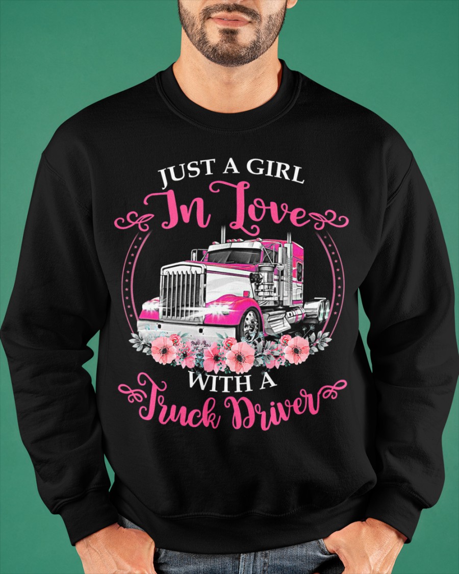Just a Girl in Love with a Truck Driver Shirt 3 Just a Girl in Love with a Truck Driver Shirtf