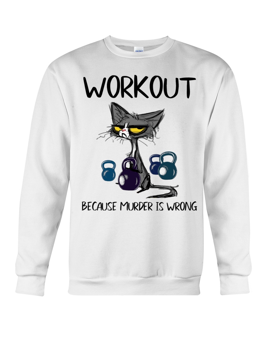 Cat Workout Because Murder is Wrong Shirt 3 Cat Workout Because Murder is Wrong Shirt5