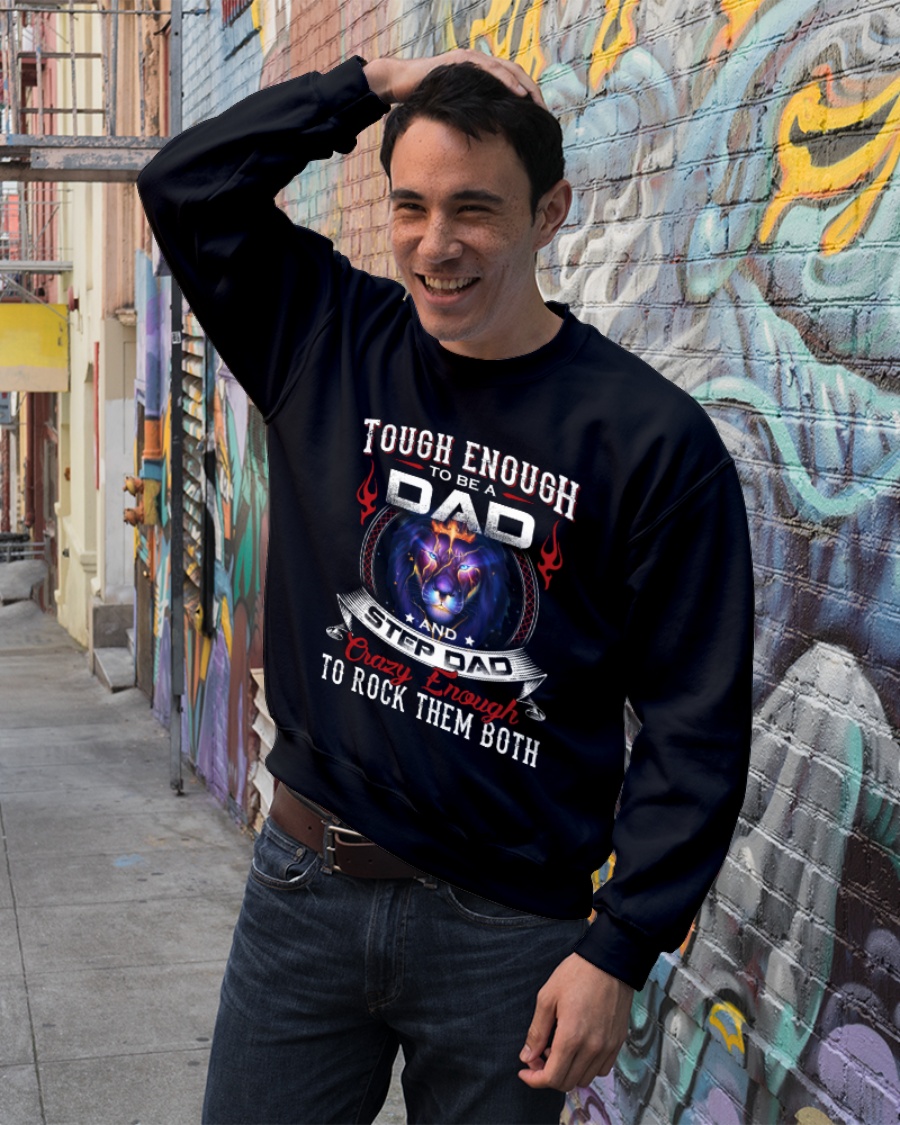Tough Enough to Be A Dad Shirt 3 Tough Enough to Be A Dad Shirt11