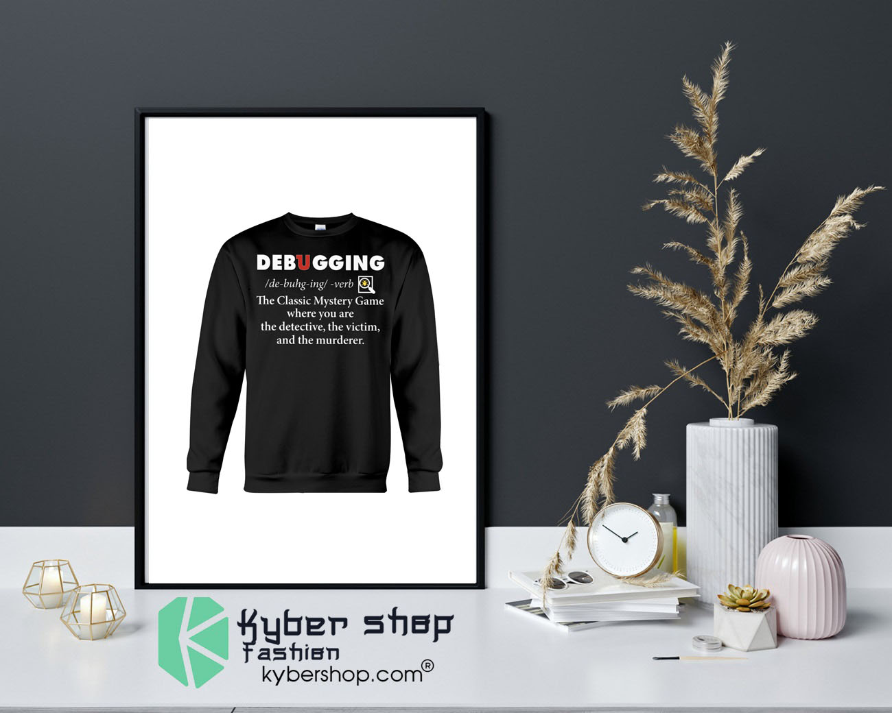 Debugging the classic mystery game where you are the detective the victim and the murderer shirt 4 Debugging the classic mystery game where you are the detective the victim and the murderer shirt12