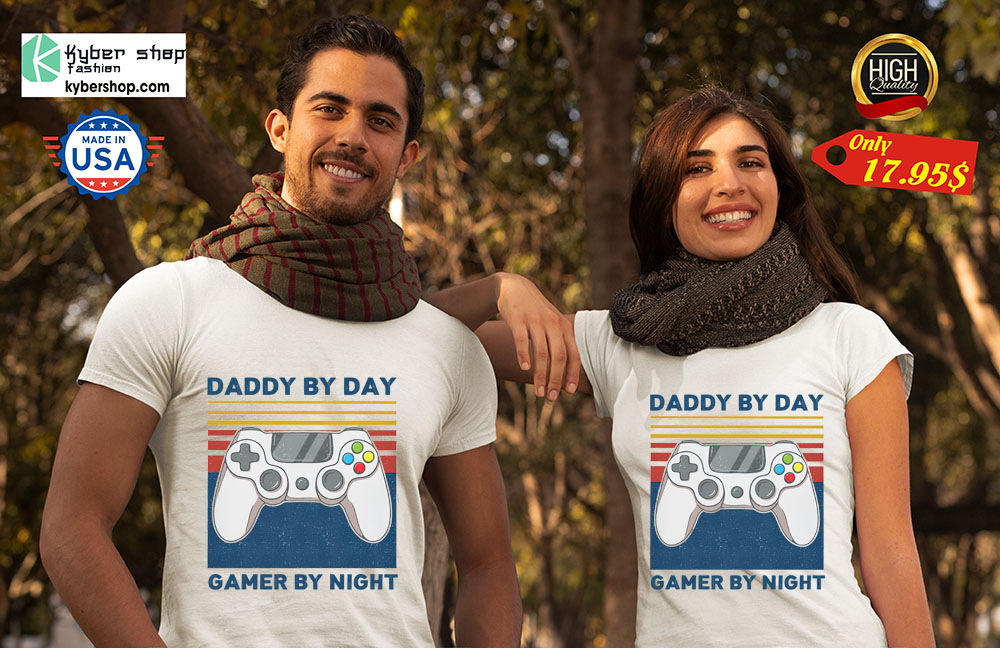 Daddy by day gamer by night shirt 4 Daddy by day gamer by night shirt 2