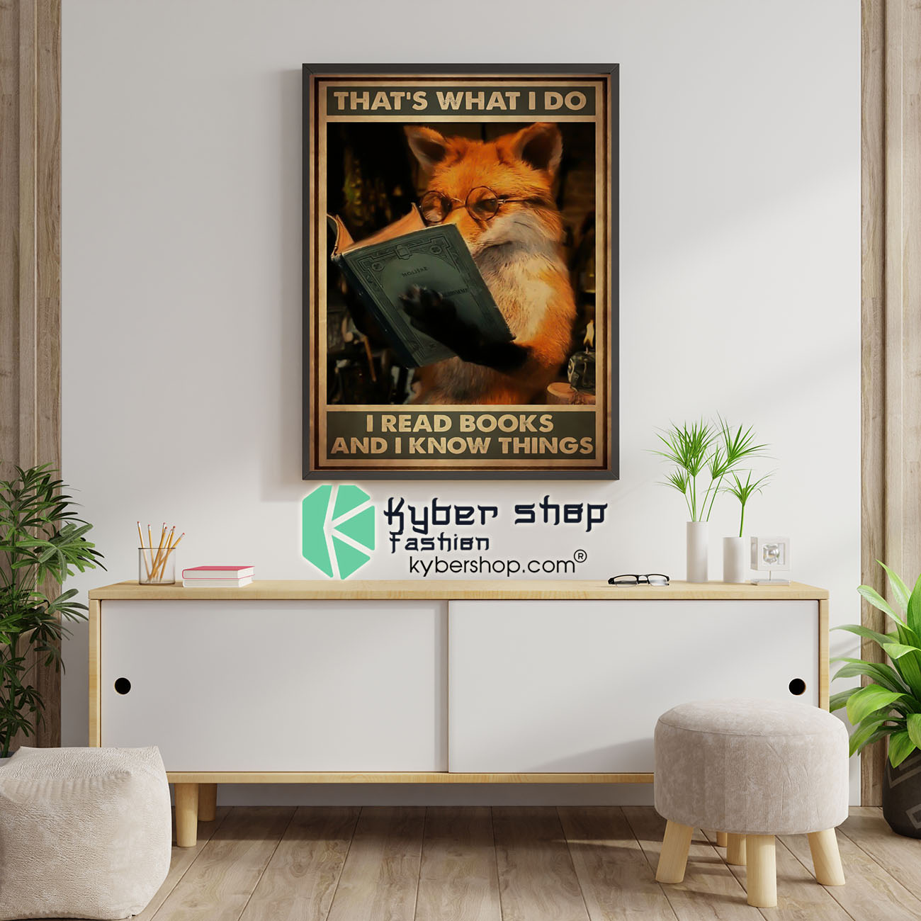 Fox that's what I do I read books and I know things poster 4 Fox thats what I do I read books and I know things poster 1