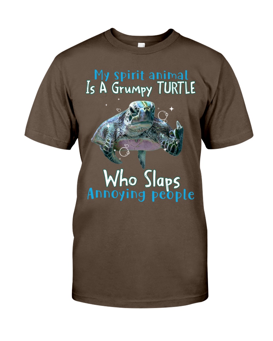 Turtle My spirit animal is a grumpy Turtle who slaps annoying people Shirt 3 regular 4