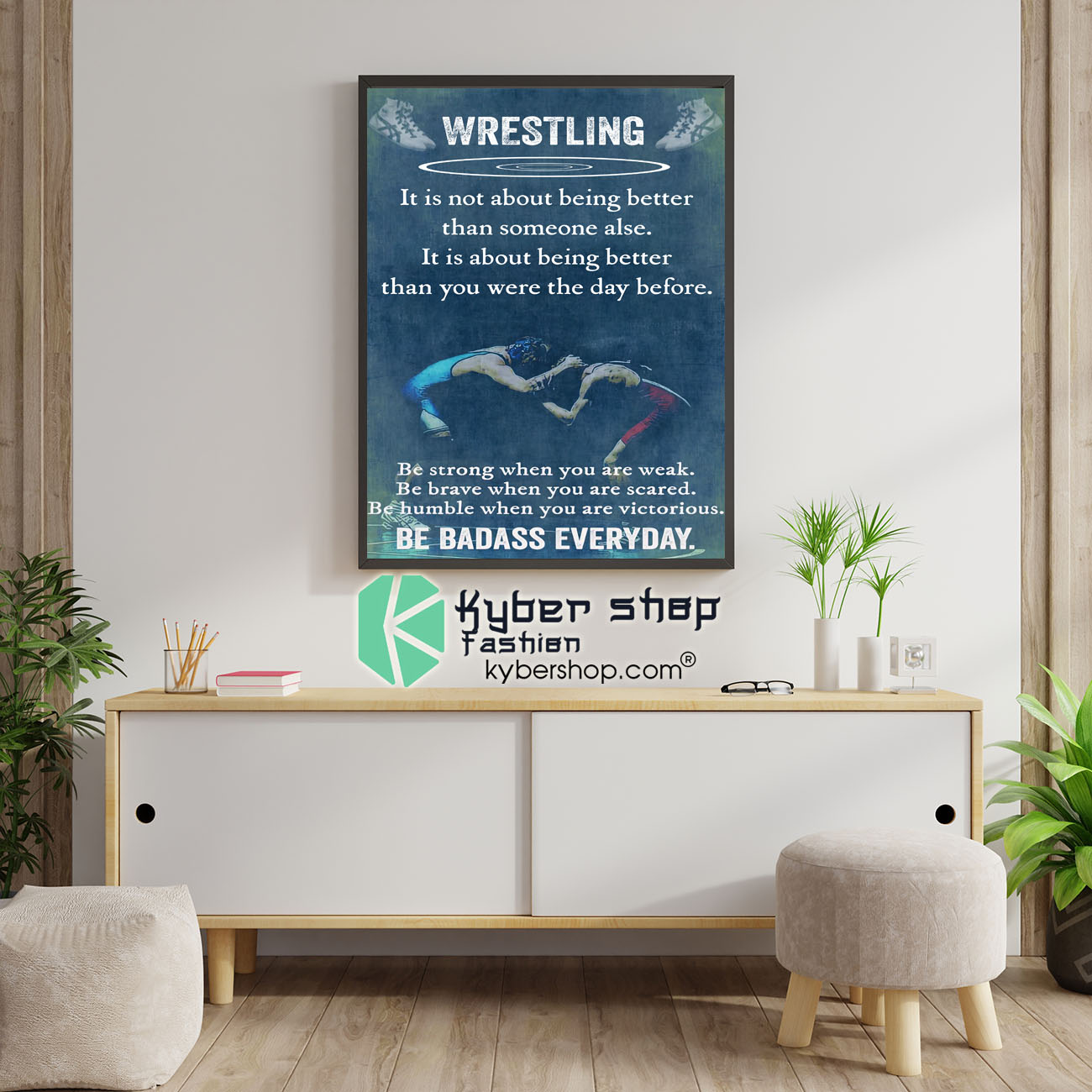 Wrestling it is not about being better than someine else poster 4 Wrestling it is not about being better than someine else poster 1