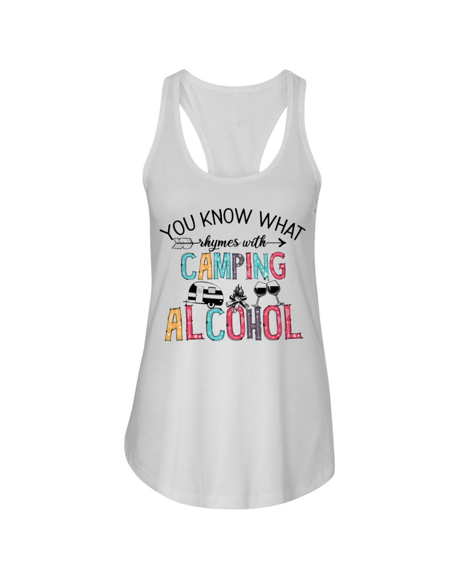 You Know What Camping Alcohol Shirt9