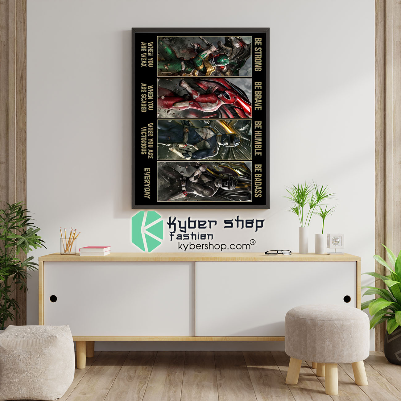 Power Rangers be strong be brave be humble be badass poster 4 Power Rangers be strong be brave be humble be badass poster 1