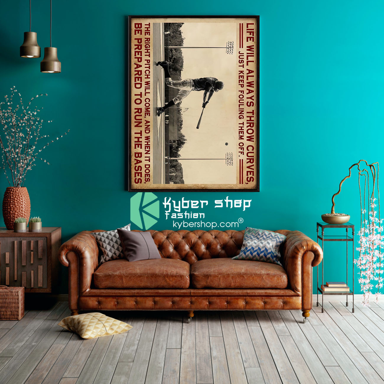 Baseball life will always throw curves just keep fouling them off poster 3