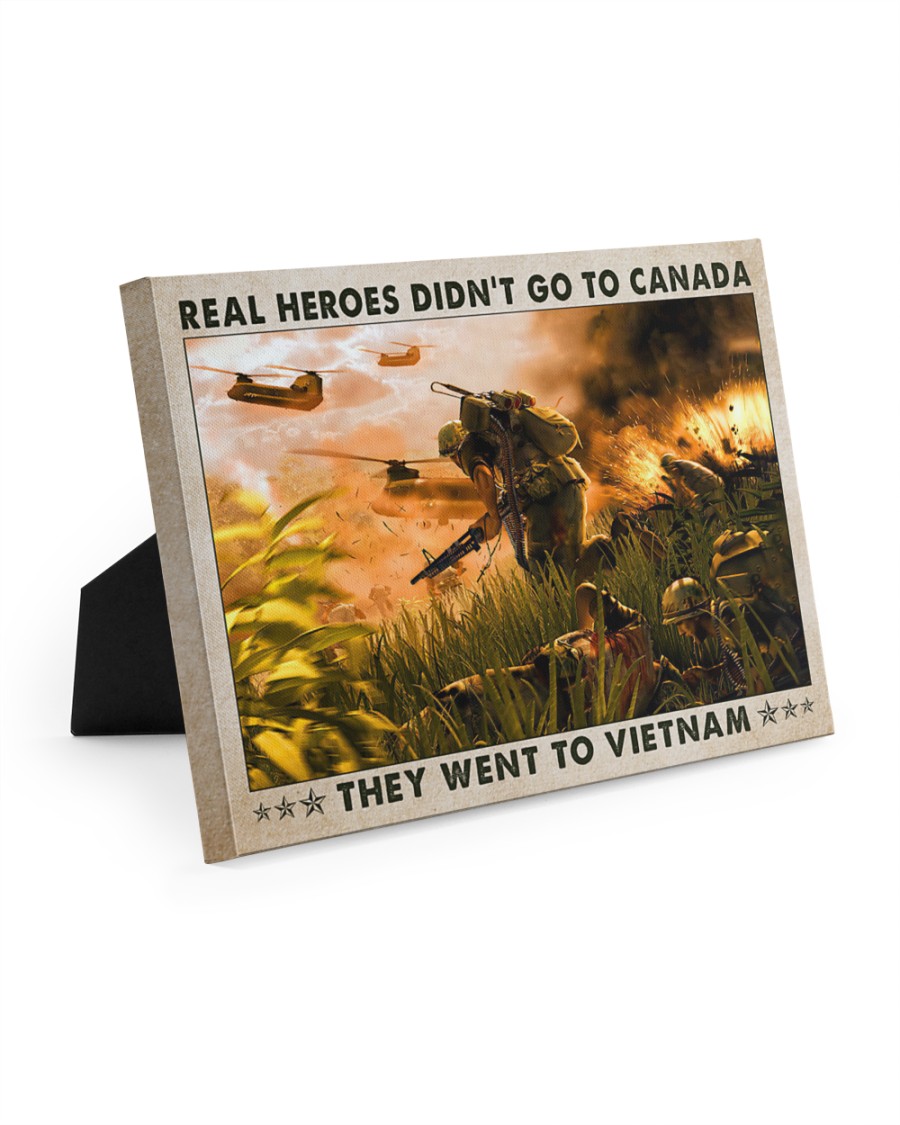 Real heroes didn't go to canada they went to vietnam poster 3 Real heroes didnt go to canada they went to vietnam poster3