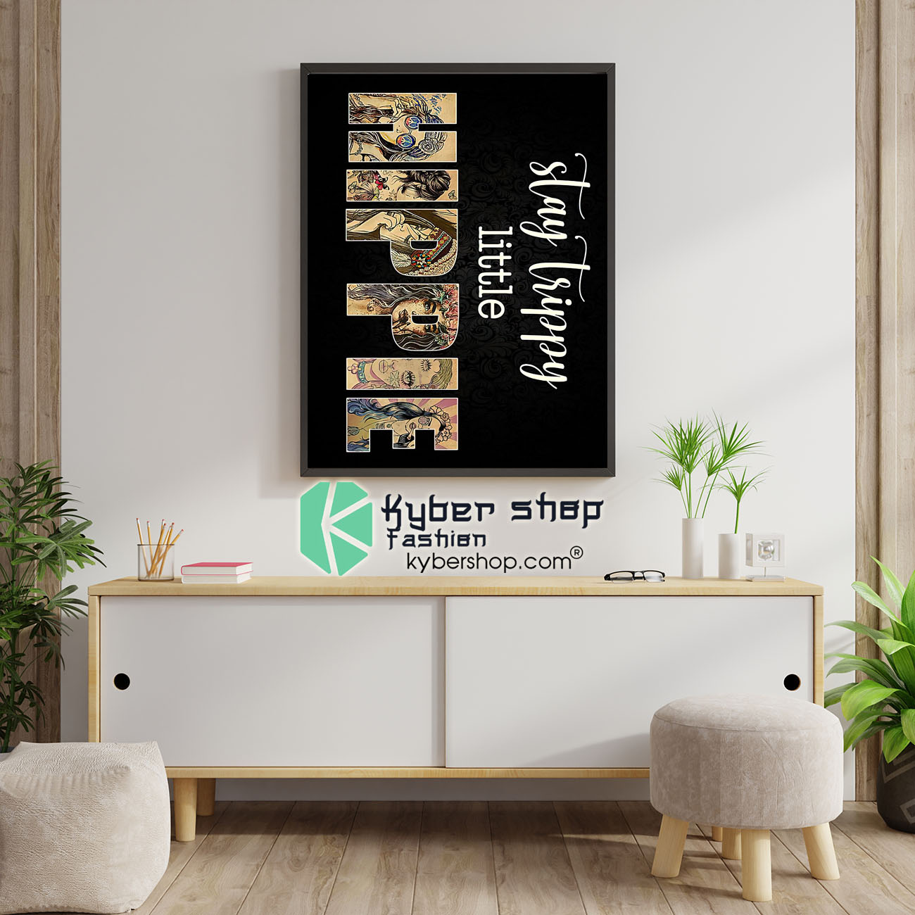Girl Stay trippy little hippie poster 4 Girl Stay trippy little hippie poster 1