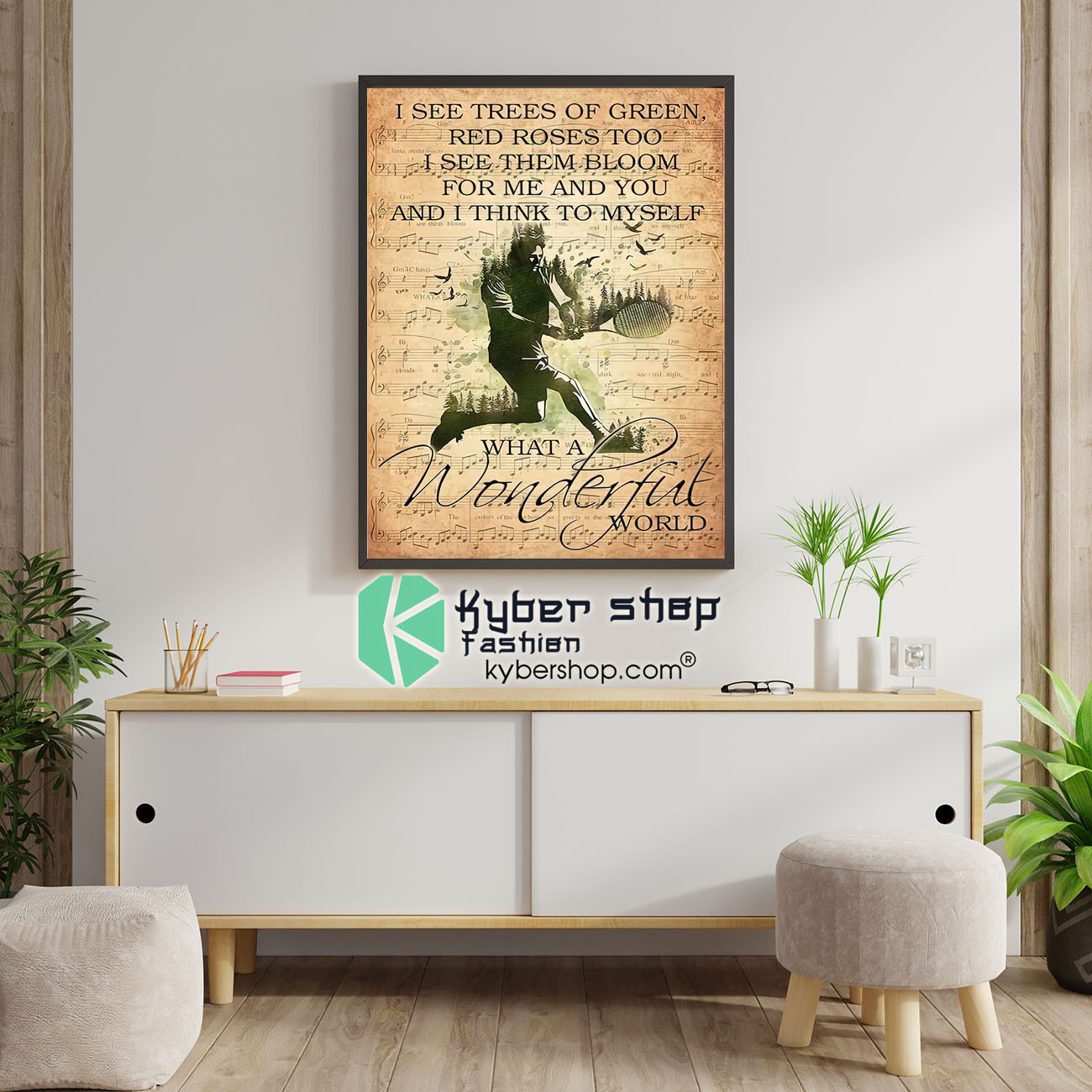 Tennis I see trees of green red roses too I see them bloom for me and you poster 1
